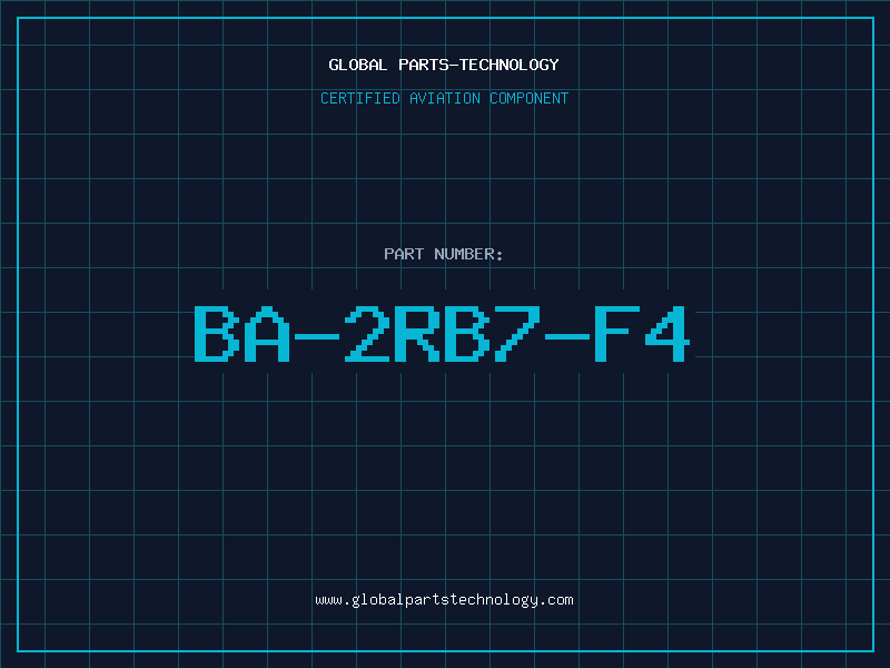 Aviation Part BA-2RB7-F4