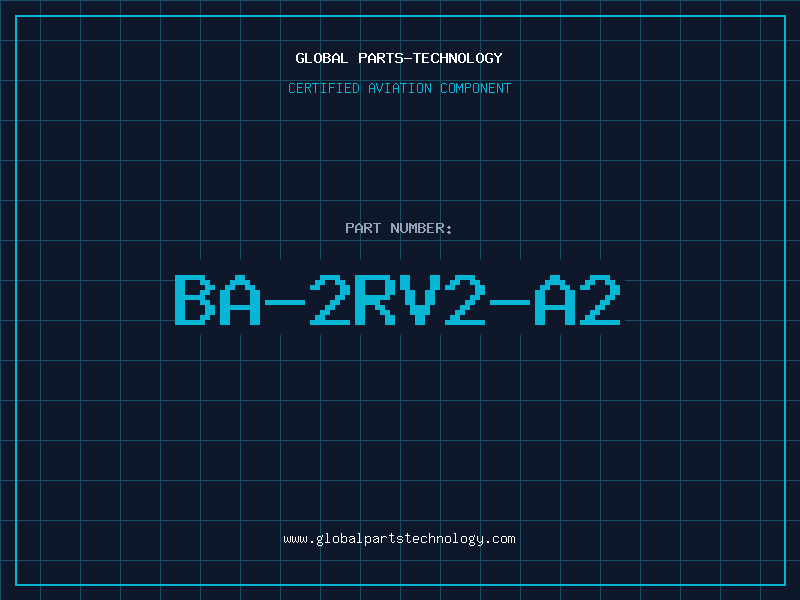 Aviation Part BA-2RV2-A2