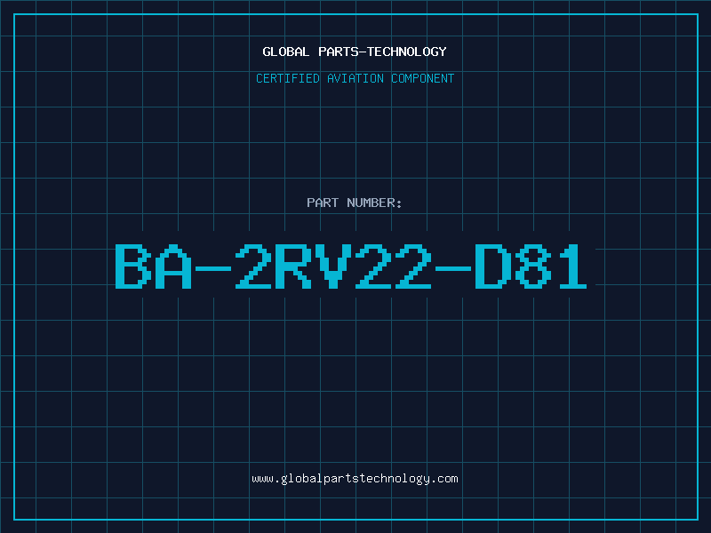 Aviation Part BA-2RV22-D81