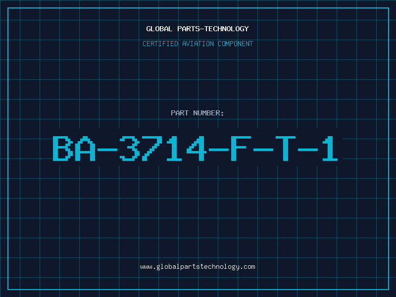 Aviation Part BA-3714-F-T-1