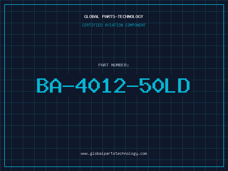 Aviation Part BA-4012-50LD