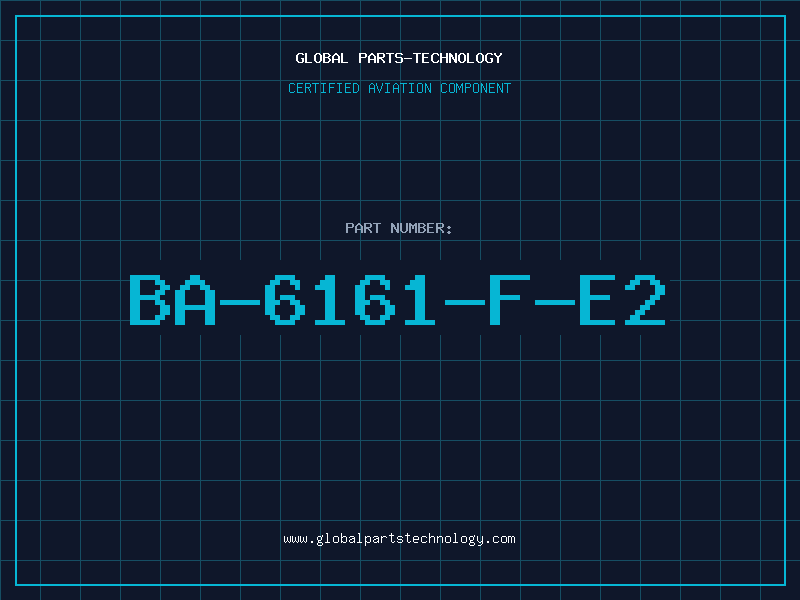 Aviation Part BA-6161-F-E2