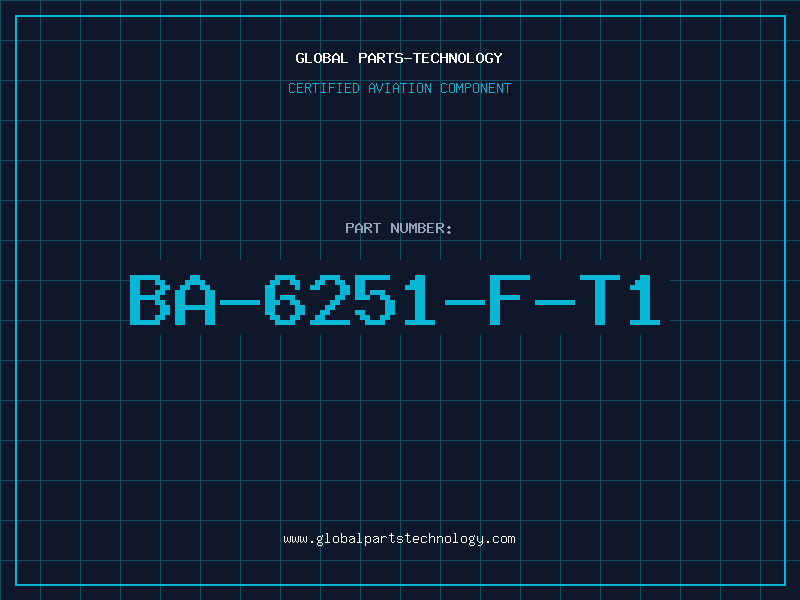 Aviation Part BA-6251-F-T1