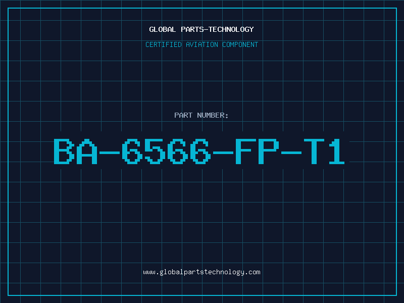 Aviation Part BA-6566-FP-T1