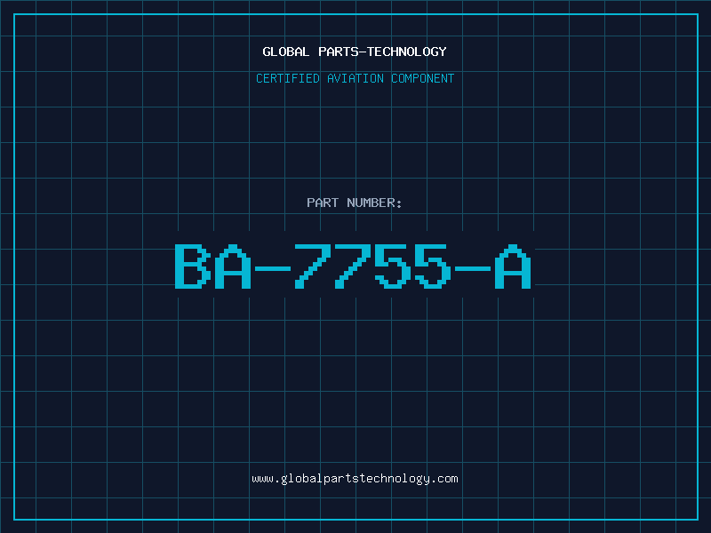 Aviation Part BA-7755-A