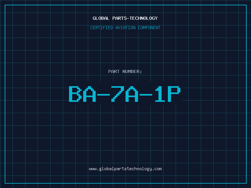 Aviation Part BA-7A-1P