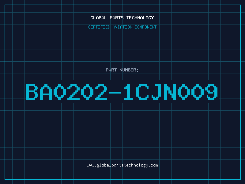 Aviation Part BA0202-1CJN009