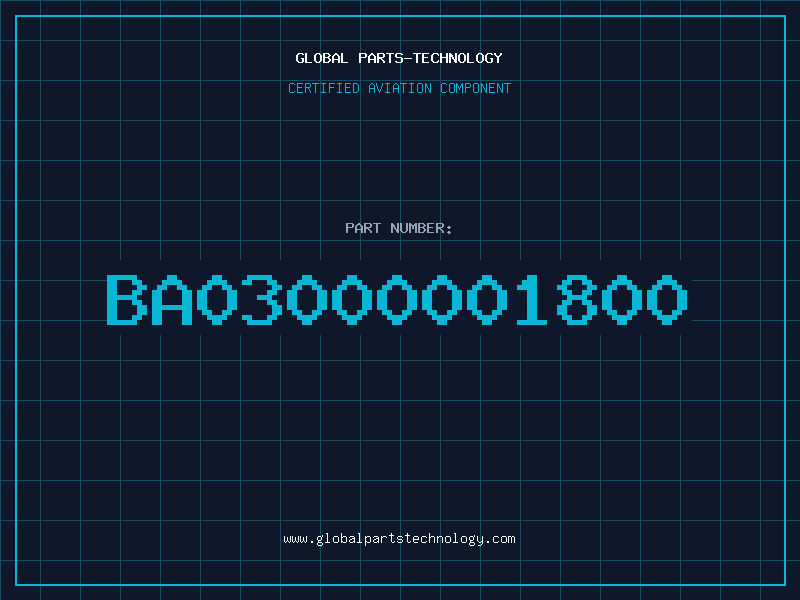 Aviation Part BA03000001800
