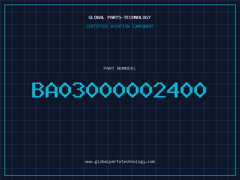 Aviation Part BA03000002400