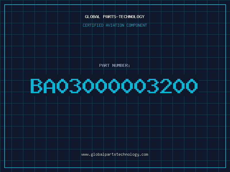 Aviation Part BA03000003200