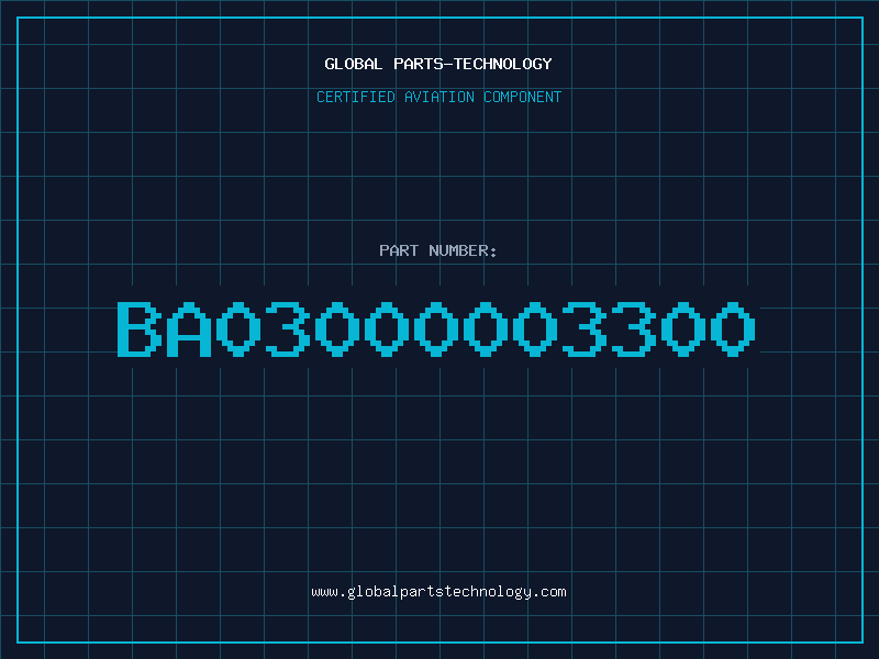 Aviation Part BA03000003300