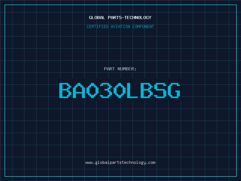 Aviation Part BA030LBSG