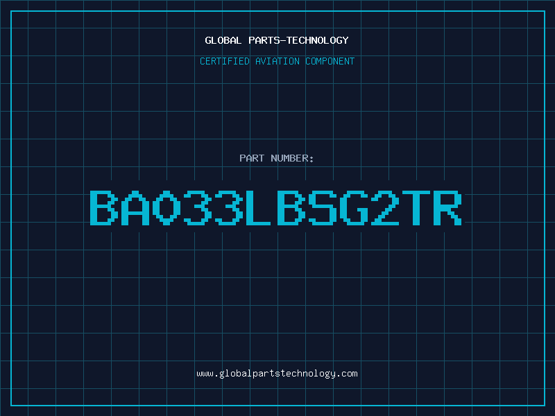 Aviation Part BA033LBSG2TR
