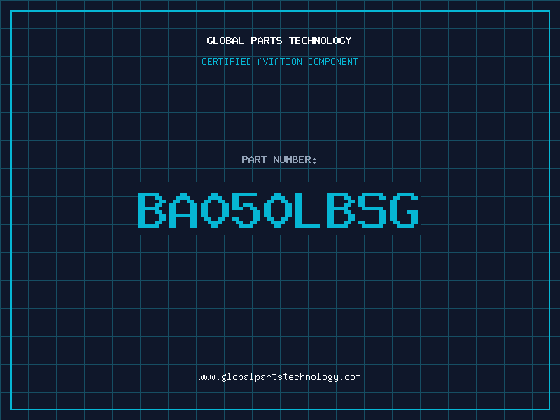 Aviation Part BA050LBSG