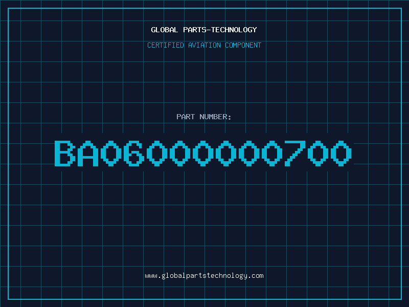 Aviation Part BA06000000700
