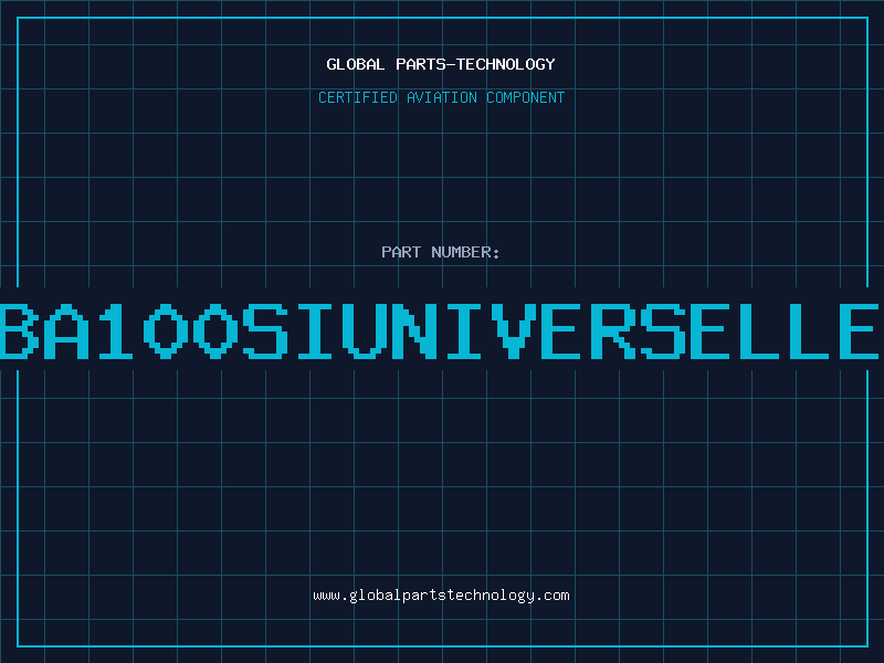 Aviation Part BA100SiUniverselle