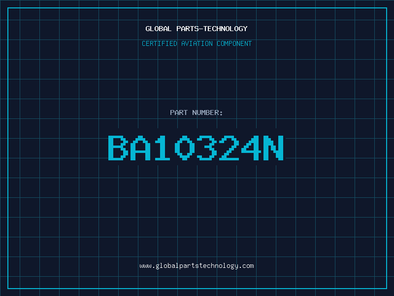 Aviation Part BA10324N