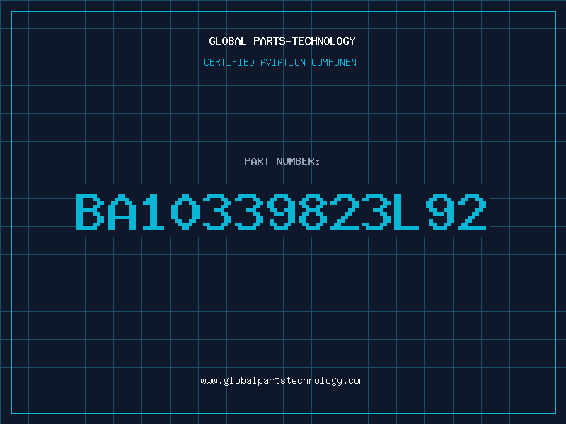 Aviation Part BA10339823L92