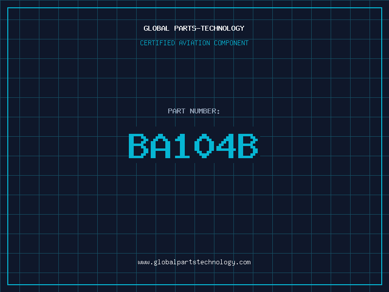 Aviation Part BA104B