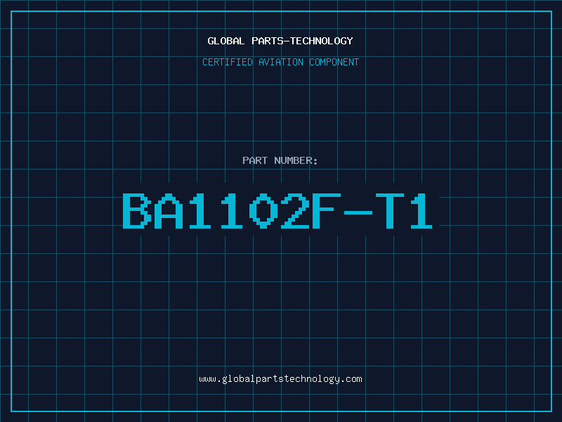 Aviation Part BA1102F-T1