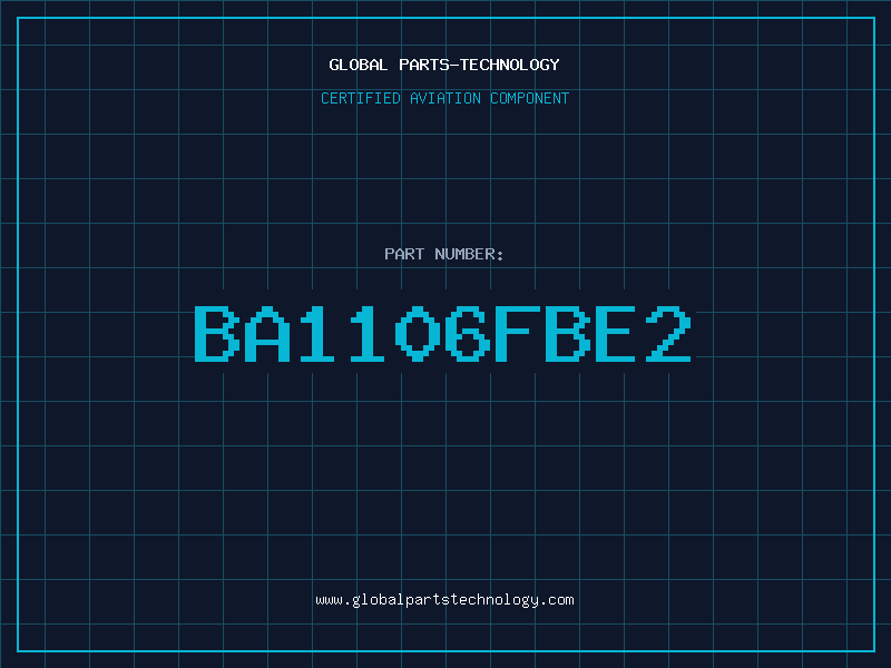 Aviation Part BA1106FBE2