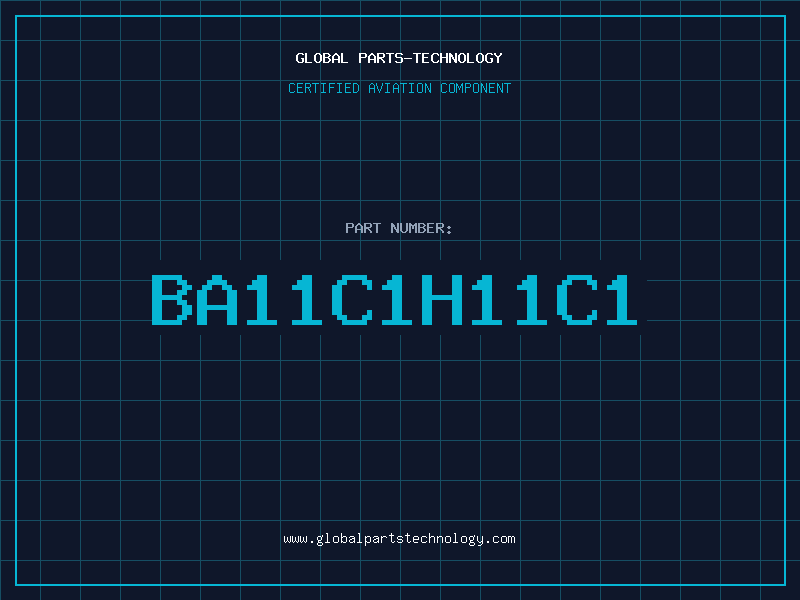 Aviation Part BA11C1H11C1