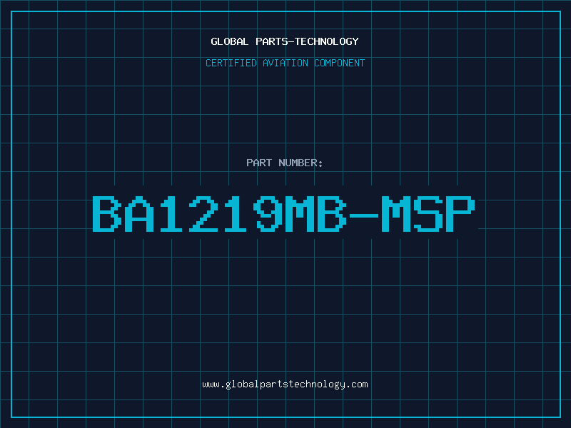 Aviation Part BA1219MB-MSP