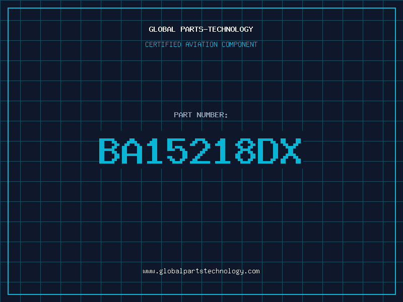Aviation Part BA15218DX