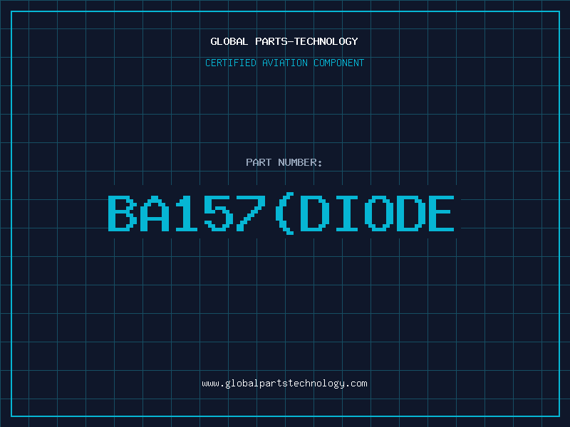 Aviation Part BA157DIODE