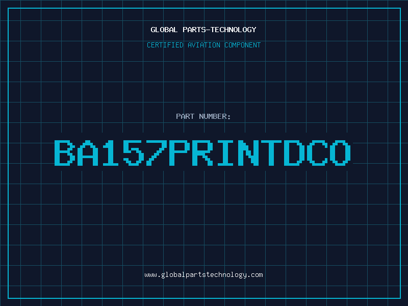 Aviation Part BA157PRINTDCO
