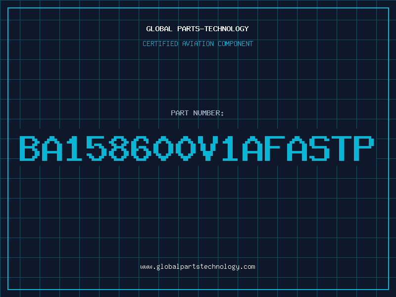 Aviation Part BA158600V1AFASTP
