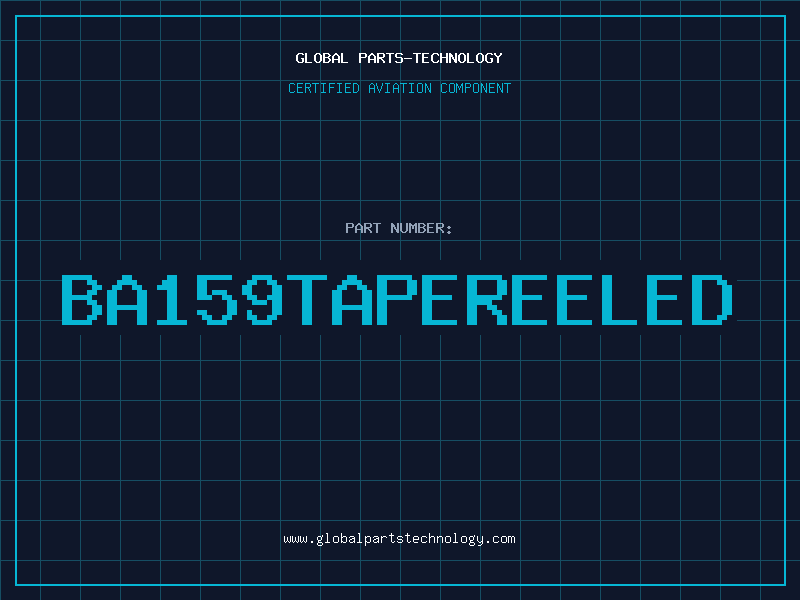Aviation Part BA159TAPEREELED