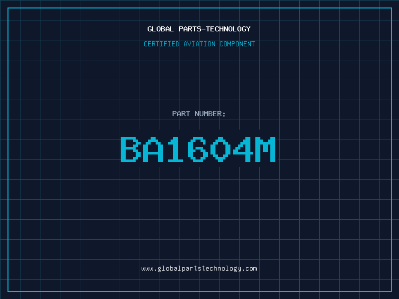 Aviation Part BA1604M