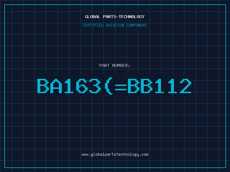 Aviation Part BA163(=BB112