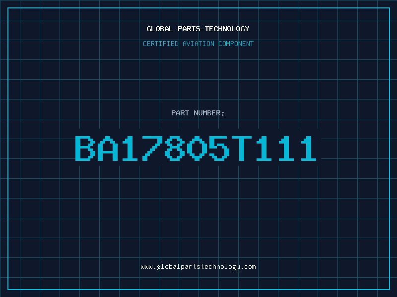 Aviation Part BA17805T111