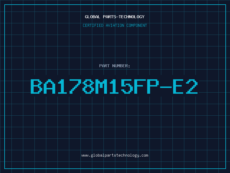 Aviation Part BA178M15FP-E2