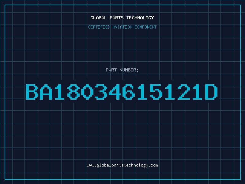 Aviation Part BA18034615121D