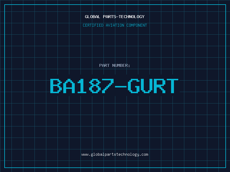 Aviation Part BA187-GURT