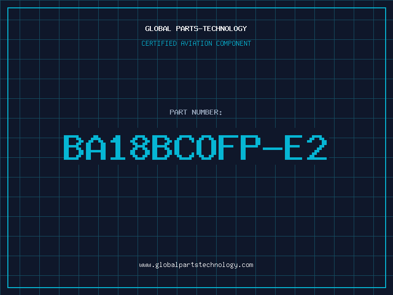 Aviation Part BA18BCOFP-E2