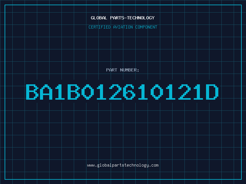 Aviation Part BA1B012610121D