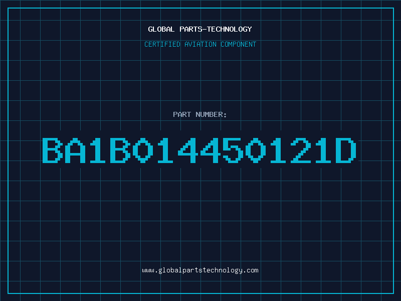 Aviation Part BA1B014450121D