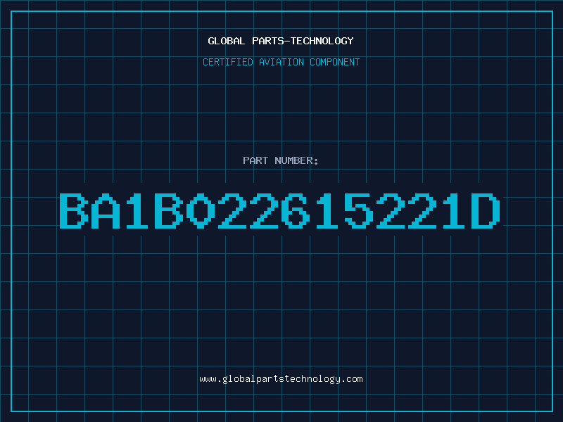Aviation Part BA1B022615221D