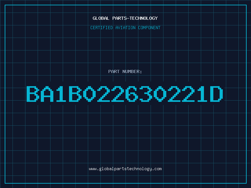 Aviation Part BA1B022630221D
