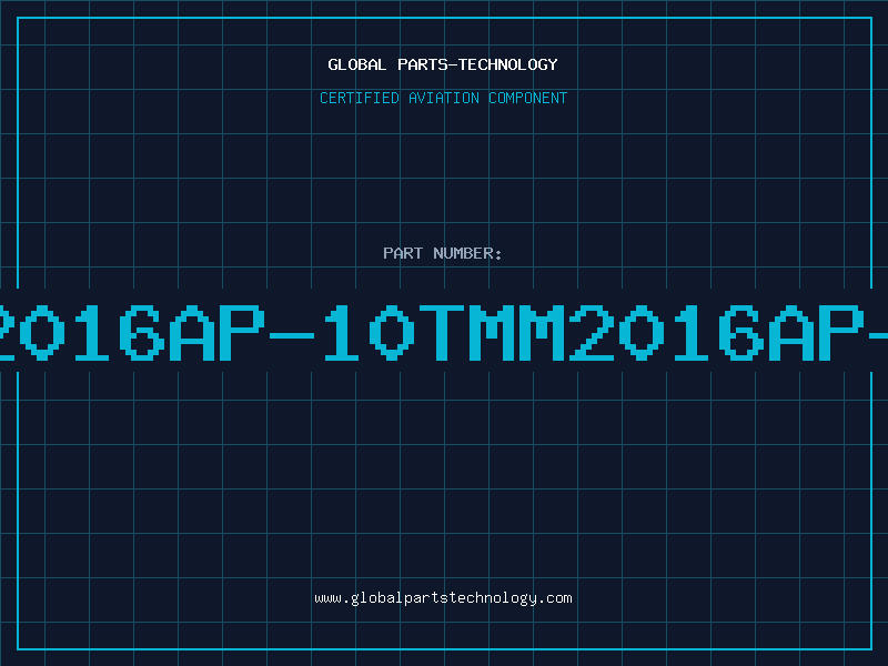 Aviation Part BA2016AP-10TMM2016AP-10