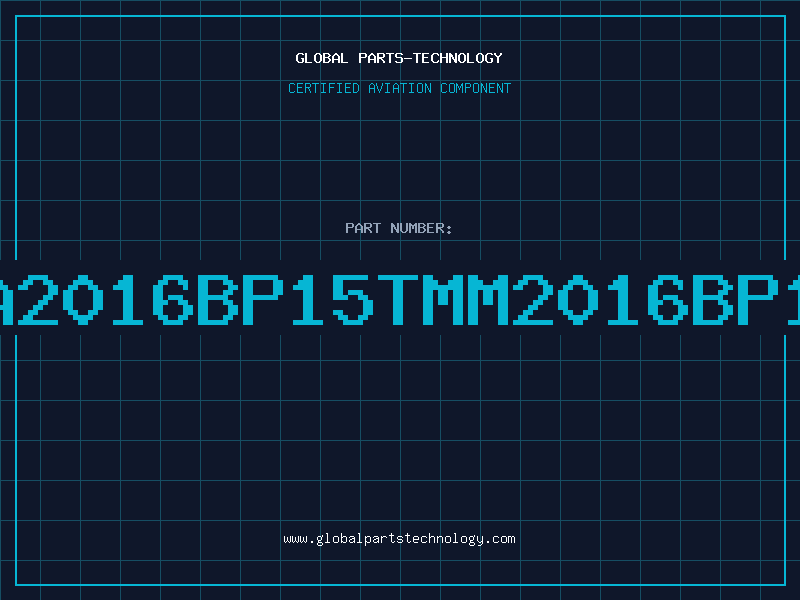 Aviation Part BA2016BP15TMM2016BP15
