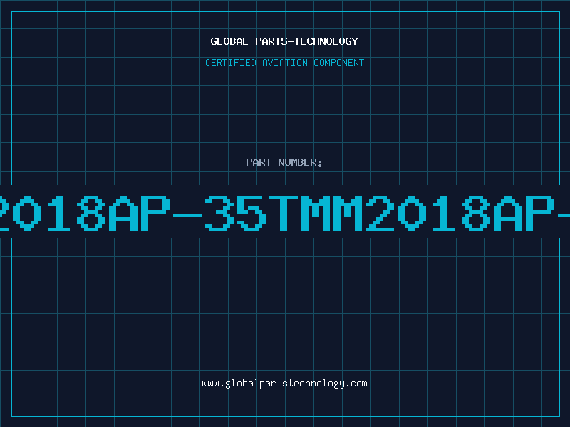 Aviation Part BA2018AP-35TMM2018AP-35