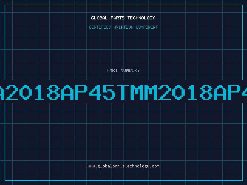 Aviation Part BA2018AP45TMM2018AP45