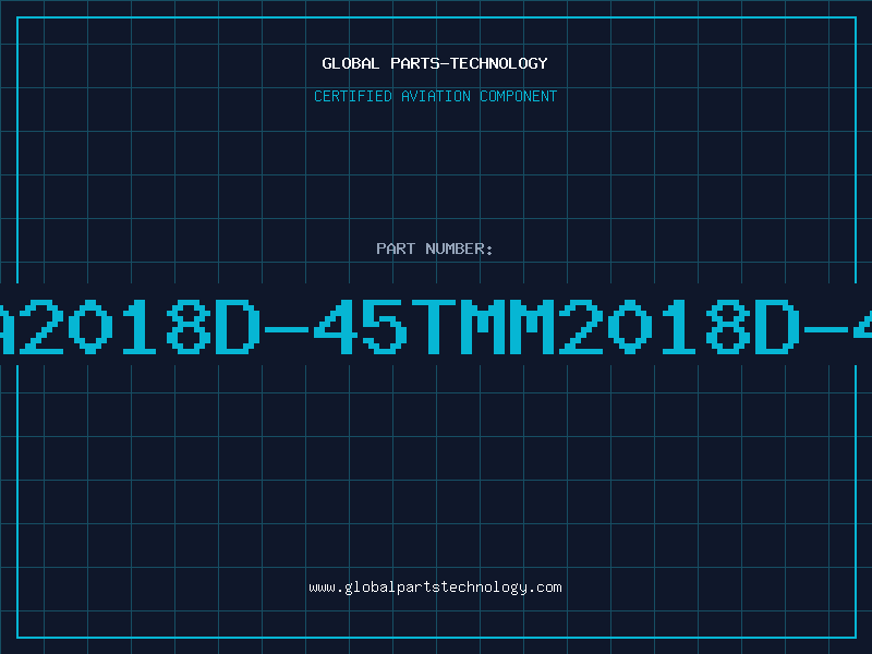 Aviation Part BA2018D-45TMM2018D-45