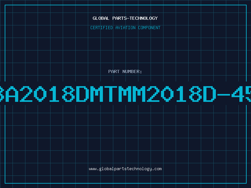 Aviation Part BA2018DMTMM2018D-45