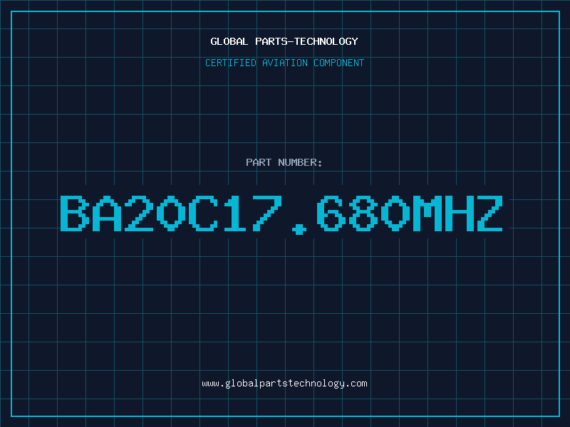 Aviation Part BA20C17.680MHZ